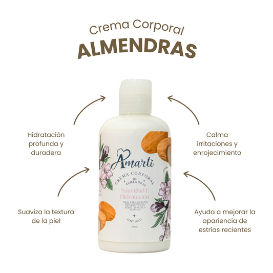 Crema Corporal de Almendras 250ml AMARTI | Hidratación Profunda y Elasticidad para Piel Seca
